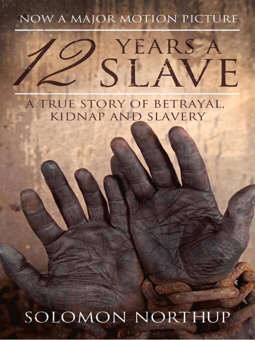 Title details for 12 Years a Slave by Solomon Northup - Available